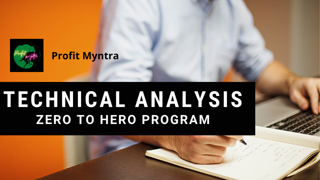 Technical Analysis (Zero to Hero Program)