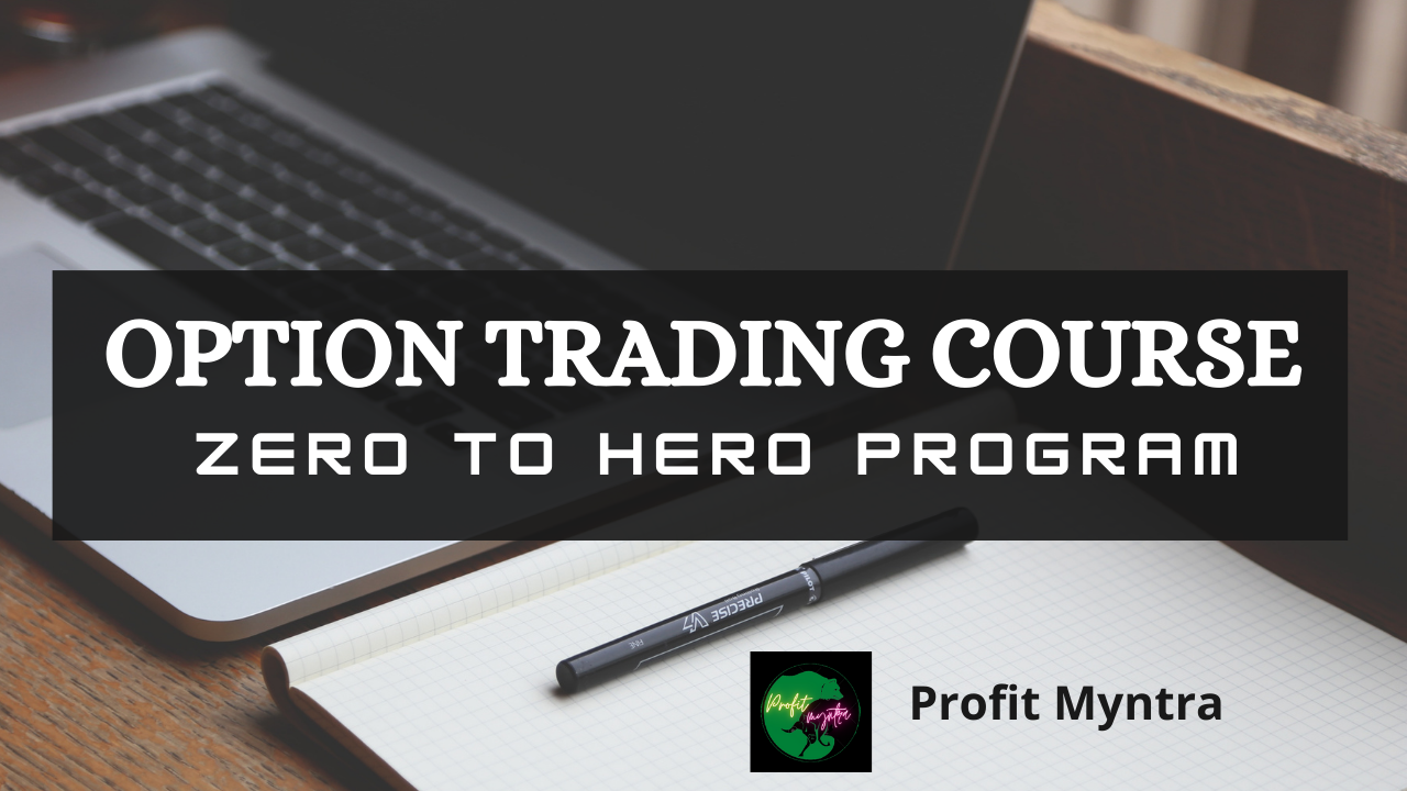 Option Trading Course (Zero to Hero Program)
